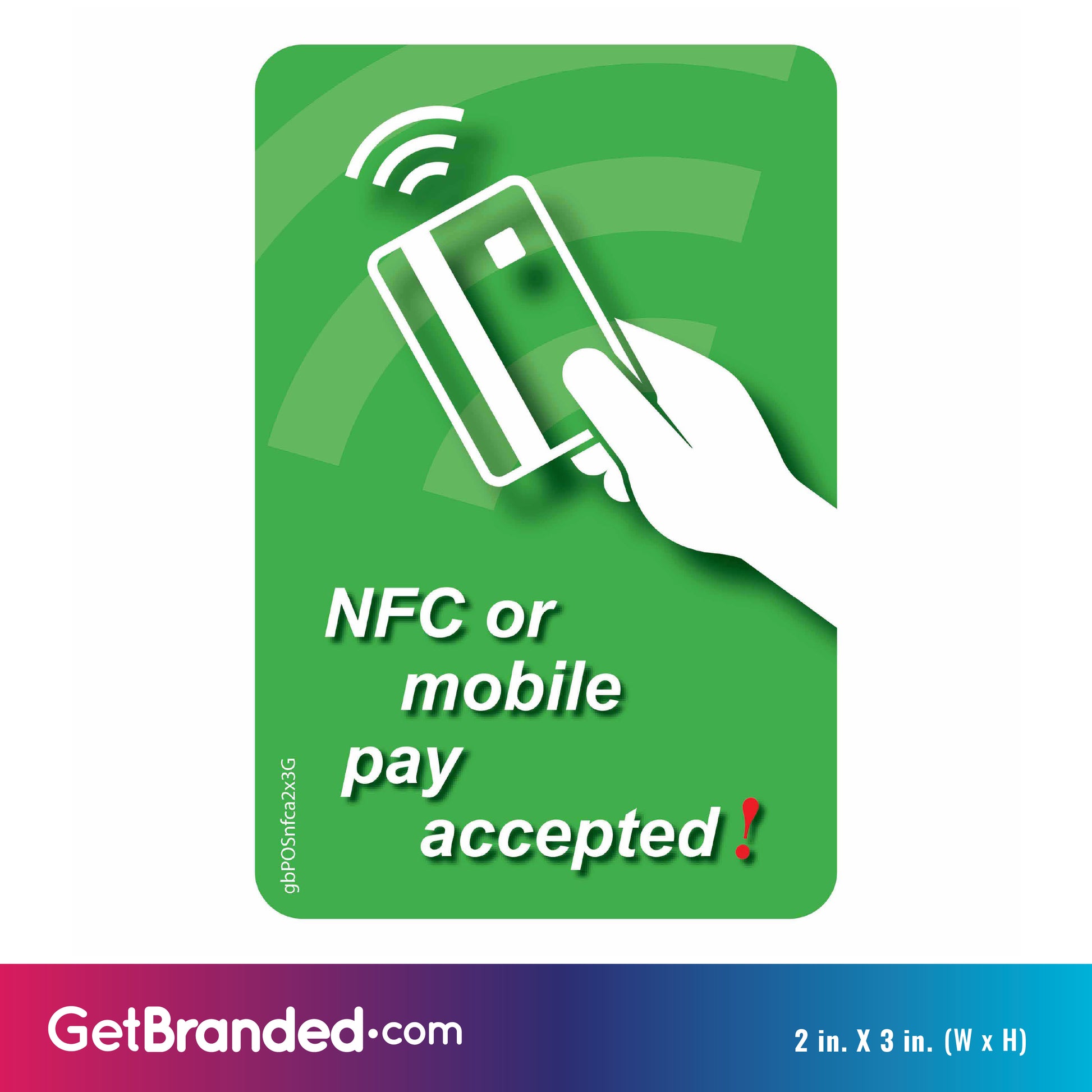 NFC or Mobile Pay Accepted Decal, Green size guide.