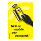 NFC or Mobile Pay Accepted Decal, Yellow. 2 inches by 3 inches in size. 