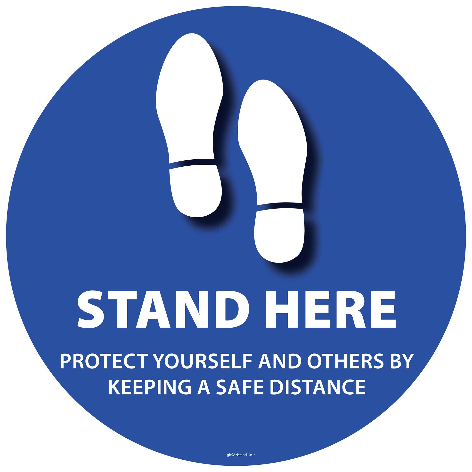 Stand Here, Protect Yourself and Others Decal. 10 inches in diameter.