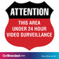 Attention This area under 24 hr video Surveillance Decal size guide.