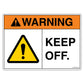 Warning Keep Off Decal. 4 inches by 3 inches in size.